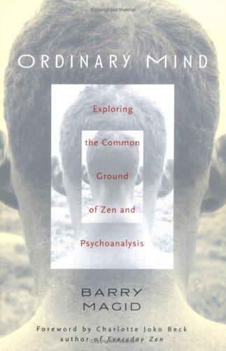 Barry Magid: Ordinary Mind (Paperback, 2005, Wisdom Publications)