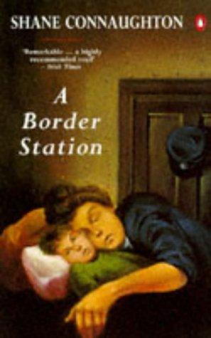 Shane Connaughton: Border Station (Paperback, 1994, Penguin Putnam~trade)