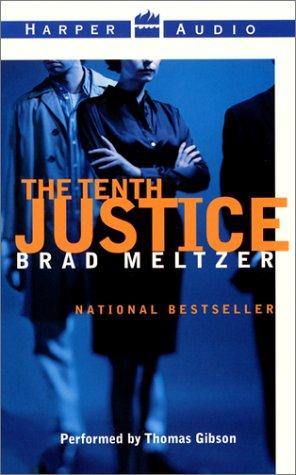 Brad Meltzer: Tenth Justice, The Low Price (AudiobookFormat, 2001, HarperAudio)