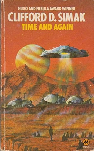 Clifford D. Simak: Time and again (1977, Magnum Books)