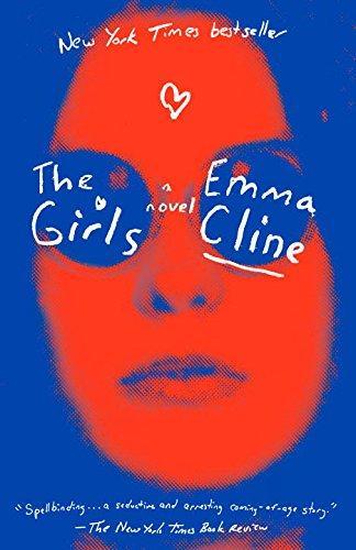 Emma Cline: The Girls (2017)