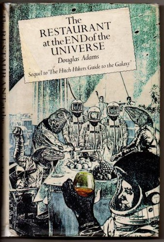 Douglas Adams: The Restaurant at the End of the Universe (Hardcover, 1980, Arthur Baker)