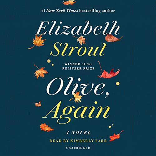 Elizabeth Strout, Kimberly Farr: Olive, Again (AudiobookFormat, 2019, Random House Audio)