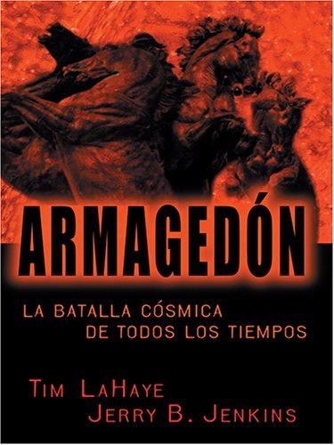 Tim F. LaHaye: Armagedón (Spanish language, 2005, Thorndike Press)