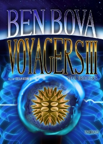 Ben Bova: Voyagers III (AudiobookFormat, Blackstone Audio Inc.)