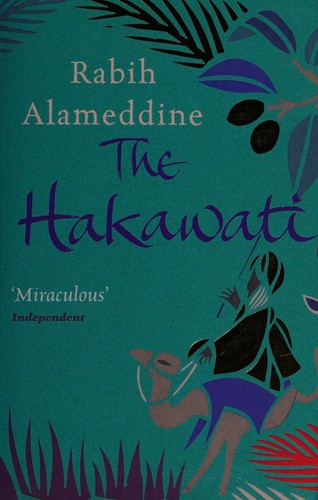 Rabih Alameddine: The hakawati (2008, Picador)