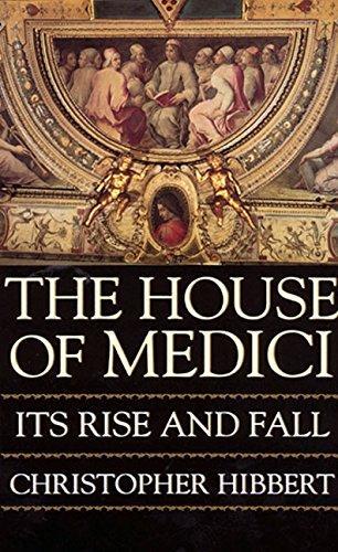 Christopher Hibbert: The House of Medici (Paperback, 1980, Harper Perennial)