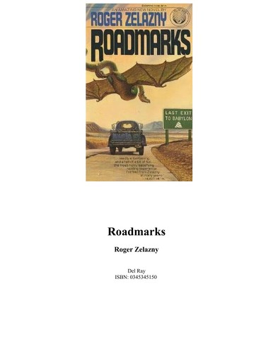 Roger Zelazny: Roadmarks (Paperback, 1986, Del Rey)