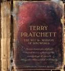 Terry Pratchett: The Wit and Wisdom of Discworld (Discworld Novels) (Hardcover, 2007, Harper)