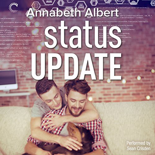 Annabeth Albert: Status Update (AudiobookFormat, 2016, Harlequin Audio, Harlequin Audio and Blackstone Audio)