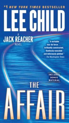 Lee Child: The Affair A Reacher Novel (2012, Dell Publishing Company)