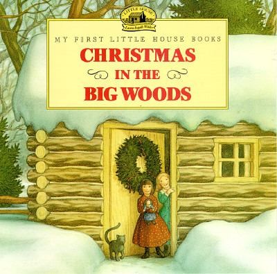 Roger Lea MacBride: Christmas In The Big Woods (HarperCollins Publishers)