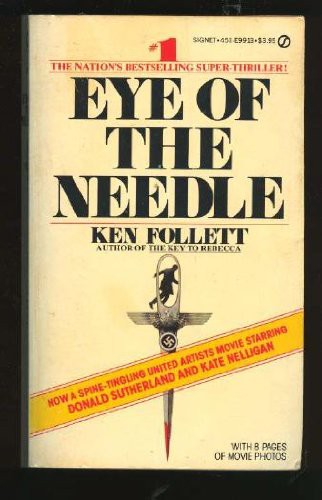 Ken Follett: Eye of the Needle (Paperback, 1981, Berkley)