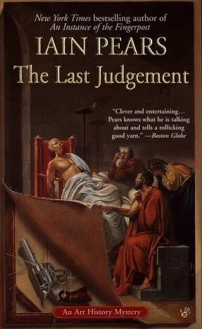 Iain Pears: The Last Judgement (Art History Mystery) (1999, Berkley)