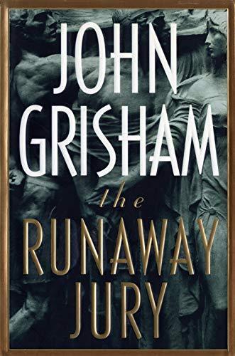 John Grisham, John Grisham: The Runaway Jury (1996)