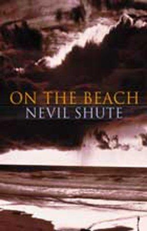 Nevil Shute: On the Beach (Paperback, 2002, House of Stratus)