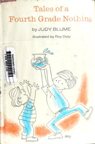 Judy Blume: Tales of a Fourth Grade Nothing (Hardcover, 1972, E P Dutton)