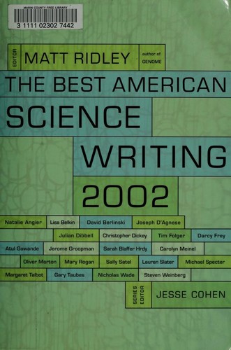Matt Ridley, Alan Lightman: The Best American Science Writing 2002 (Paperback, 2002, Ecco)