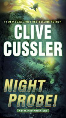Clive Cussler: Night probe! (2014, Bantam Books)