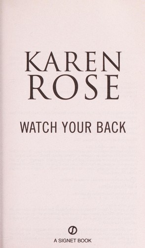 Karen Rose: Watch your back (2014)