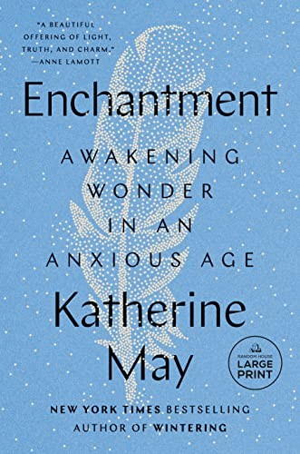 Katherine May: Enchantment (2023, Diversified Publishing)