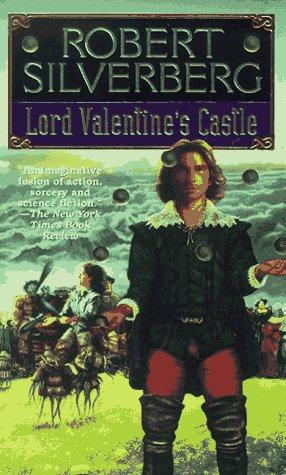 Lord Valentine's Castle (Majipoor Cycle) (Paperback, 1995, Eos)