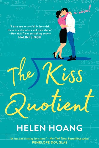 Helen Hoang: The kiss quotient (2018)