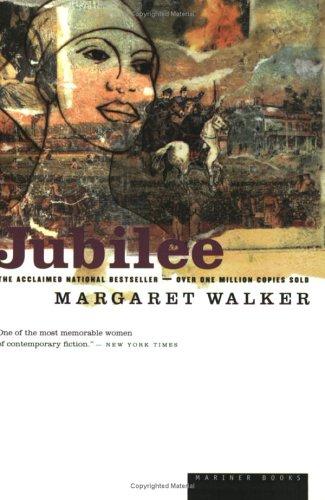 Margaret Walker: Jubilee (1999, Mariner Books)