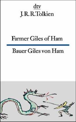 J.R.R. Tolkien: Bauer Giles Von Ham (DTV zweisprachig) (Paperback, German language, 1998, Deutscher Taschenbuch Verlag GmbH & Co.)