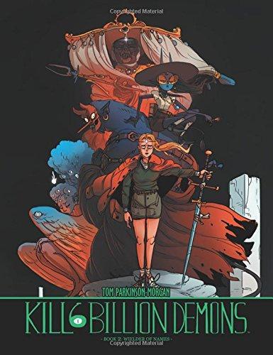 Tom Parkinson-Morgan: Kill 6 Billion Demons, Book 2 (2018, Image Comics)