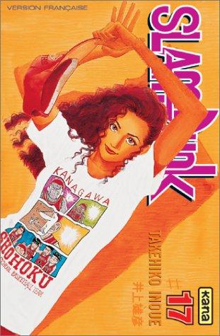 Takehiko Inoue: Slam Dunk, tome 17 (Paperback, 2002, Kana)