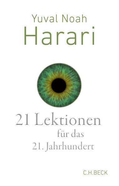 Yuval Noah Harari: 21 Lektionen für das 21. Jahrhundert (German language, 2021, C.H. Beck)