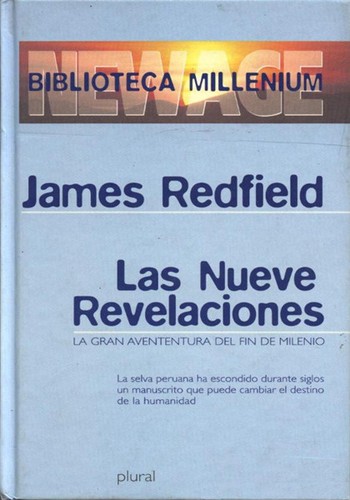 James Redfield: Las nueve revelaciones (Hardcover, Spanish language, 2000, Ediciones B S.A.)