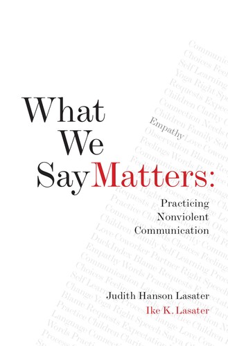 Judith Lasater: What we say matters (2009, Rodmell Press)