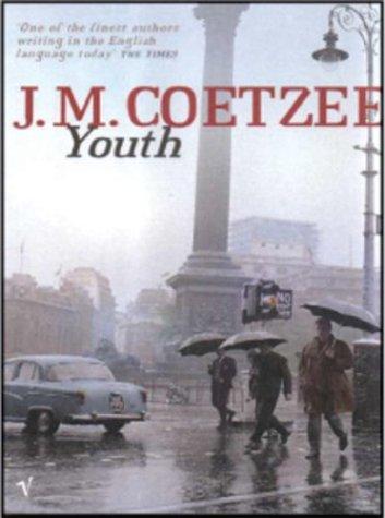 J. M. Coetzee: Youth  (Paperback, 2003, Vintage UK)