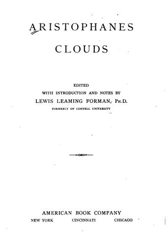 Aristophanes: Aristophanes Clouds (1915, American Book Company)