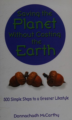 Donnachadh McCarthy: Saving the Planet Without Costing the Earth (EBook, 2006, Vision Paperbacks)