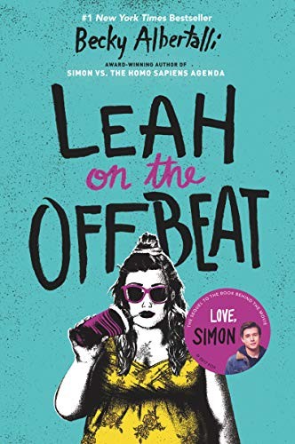 Becky Albertalli: Leah on the Offbeat (Paperback, 2019, Balzer + Bray)