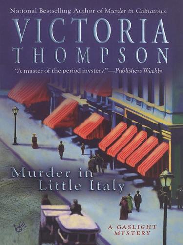 Victoria Thompson: Murder in Little Italy (EBook, 2008, Penguin Group USA, Inc.)