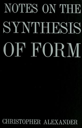 Delete me: Notes on the synthesis of form. (1964, Harvard University Press)