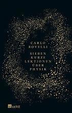 Carlo Rovelli: Sieben kurze Lektionen über Physik (German language, 2015)