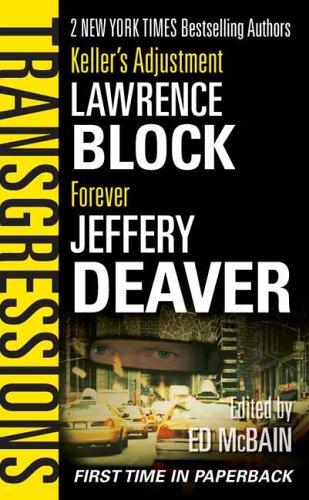 Jeffery Deaver, Lawrence Block: Transgressions Vol. 1 (Paperback, 2006, Forge Books)