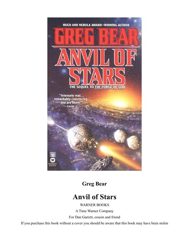 Greg Bear: Anvil of Stars (St Martins Pr)