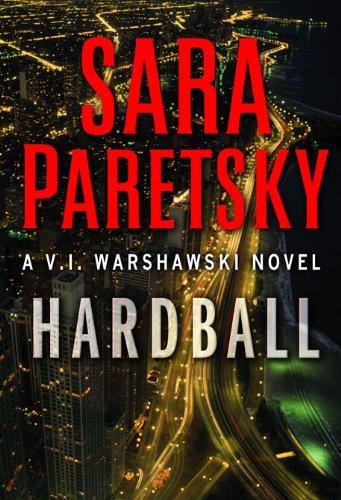 Sara Paretsky: Hardball (Import Edition) (Paperback, 2009, Putnam Adult)