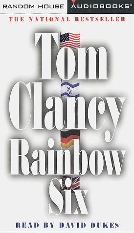 Tom Clancy: Rainbow Six (Tom Clancy) (1998, Random House Audio)