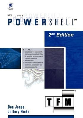 Jeffery Hicks: Windows Powershell V10 Tfm (2007, Sapien Technologies)