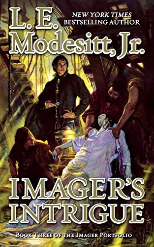 L. E. Modesitt, Jr.: Imager's Intrigue (Paperback, 2011, Tor Books)