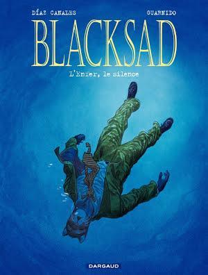 Juanjo Guarnido, Juan Díaz Canales: Blacksad - tome 4 - Enfer, le Silence (French language)