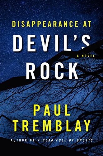 Paul Tremblay: Disappearance at Devil's Rock (Paperback, 2016, William Morrow)