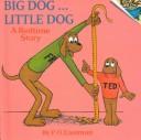 P. D. Eastman: Big Dog...Little Dog (Hardcover, 1999, Tandem Library)